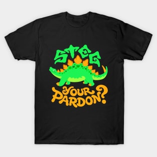 Steg Your Pardon? T-Shirt